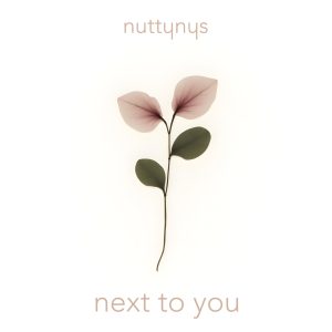 Nutty Nys – Next To You